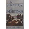 The Strategy of Meetings | George David Kieffer