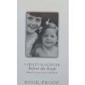 Before the Knife: Memories of an African Childhood (Proof Copy) | Carolyn Slaughter