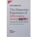 The Malaysian Experience of Affirmative Action: Lessons for South Africa | Ian Emsley