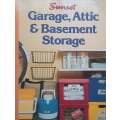 Garden, Attic & Basement Storage