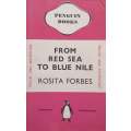 From Red Sea to Blue Nile | Rosita Forbes