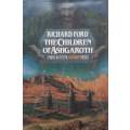 The Children of Ashgaroth (Faradawn Trilogy, Book 3) | Richard Ford