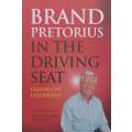 In the Driving Seat: Lessons in Leadership (Signed by Author) | Brand Pretorius