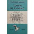 Town Planning (Published 1940) | Thomas Sharp