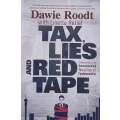 Sex, Lies and Red Tape (Inscribed by Author) | Dawie Roodt & Linette Retief