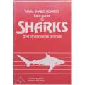 Natal Sharks Boards Field Guide to Sharks and Other Marine Animals | G. Cliff & R. B. Wilson