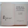 For All Seasons (Inscribed by Co-Editor) | F. C. H. Rumboll & J. B. Gardener (Eds.)