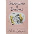 Shoemaker of Dreams: The Illustrated Autobiography | Salvatore Ferragamo