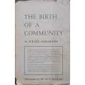 The Birth of a Community: A History of Western Province Jewry from Earliest Times to the End of t...