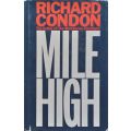 Mile High | Richard Condon