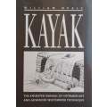 Kayak: The Animated Manual of Intermediate and Advanced Whitewater Technique | William Nealy