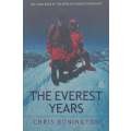 The Everest Years: The Challenge of the Worlds Highest Mountain | Chris Bonington