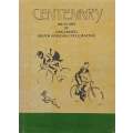 Centenary: 100 Years of Organised South African Cycle Racing (With Extra Material) | W. Jowett