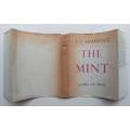 The Mint: A Daybook of the RAF Depot Between August and December 1922 | T. E. Lawrence