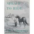 Afraid to Ride | C. W. Anderson