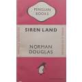 Siren Land | Norman Douglas