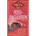 The Truth About Neo-Paganism | Anodea Judith