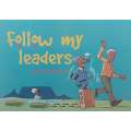 Follow My Leaders (Inscribed by the Cartoonist) | Dov Fedler