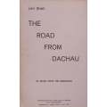 The Road from Dachau: 30 Years After the Liberation | Levi Shalit
