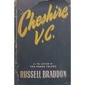 Cheshire V.C. A Study of War and Peace | Russell Braddon