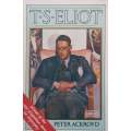 T. S. Eliot | Peter Ackroyd