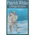 A Fringe of Leaves | Patrick White