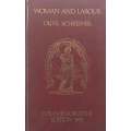 Woman and Labour by Olive Schreiner: Commemorative Edition (Inscribed by Editors) | Adelemarie & ...