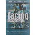 Facing Forward: Impacting Your World for God | Anthony Liebenberg