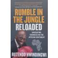 Rumble in the Jungle Reloaded: Navigating Business on the African Continent (Signed by Author) | ...