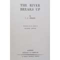 The River Breaks Up (First Edition, 1938) | I. J. Singer