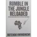 Rumble in the Jungle Reloaded: Navigating Business on the African Continent (Signed by Author) | ...