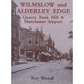 Wilmslow and Alderley Edge: Quarry Bank Mill & Manchester Airport | Roy Westall