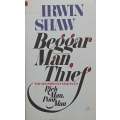 Beggar Man, Thief | Irwin Shaw