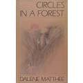Circles in a Forest | Dalene Matthee