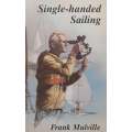 Single-Handed Sailing | Frank Mulville