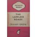 The Lawless Roads | Graham Greene