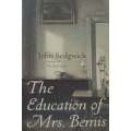 The Education of Mrs. Bemis: A Novel | John Sedgwick