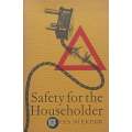 Safety for the Householder | F. H. van Niekerk