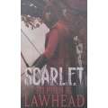 Scarlet (King Raven, Book 2) | Stephen R. Lawhead
