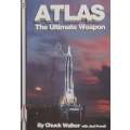 Atlas: The Ultimate Weapon | Chuck Walker