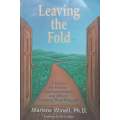 Leaving the Fold: A Guide for Former Fundamentalists and Others Leaving Their Religion | Marlene ...