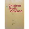 Children and Media Violence | Ulla Carlsson & Cecilia von Feilitzen (Eds.)