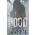 Hood (King Raven, Book 1) | Stephen R. Lawhead