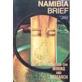Namibia Brief: Focus on Mining and Research