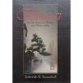 Bonsai: Its Art, Science, History and Philosophy | Deborah R. Koreshoff