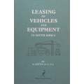 Leasing of Vehicles and Equipment in South Africa (Inscribed by Author) | B. Lentin