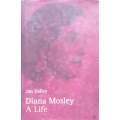 Diana Mosley: A Life | Jan Dalley