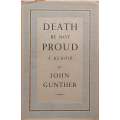 Death be Not Proud: A Memoir (With Bookseller John Hewitts Label) | John Gunther