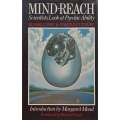 Mind-Reach: Scientists Look at Psychic Ability | Russell Targ & Harold Puthoff