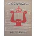 Royal Festival Hall: The Official Record